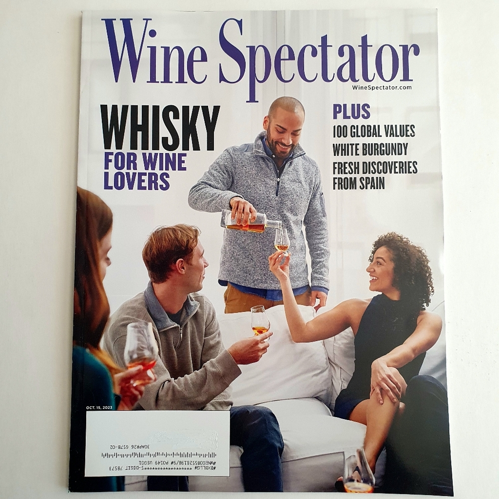 Wine Spectator Magazine October 15, 2023 Whisky for Wine Lovers Fresh from Spain
